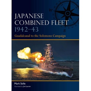 Japanese Combined Fleet 1942-43 | Jim Laurier (ISBN: 9781472860491)