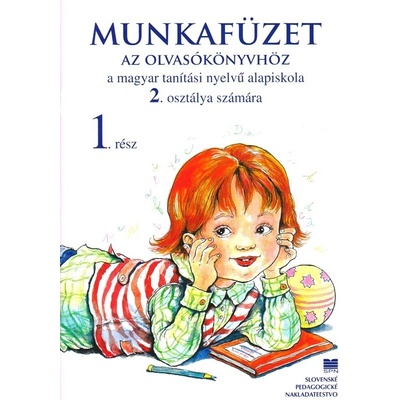 Pracovný zošit k čítanke pre 2. ročník ZŠ s VJM, 1. časť