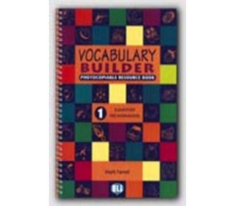 VOCABULARY BUILDER 1 ELEM/PRE-INT ELI