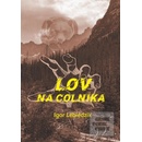Lov na colníka