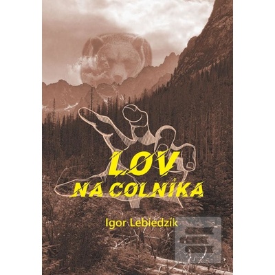 Lov na colníka