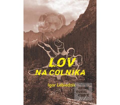 Lov na colníka