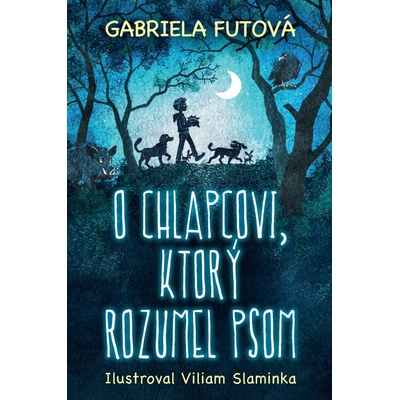 O chlapcovi, ktorý rozumel psom