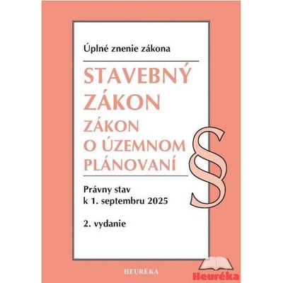 Stavebný zákon + ZoÚP. 2. vyd., 9-2025