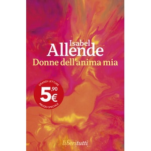 Donne dell'anima mia | Isabel Allende (2024)