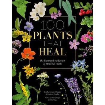 Image 1 of 100 Plants that Heal | Gérard Debuigne, Pierre And Délia Vignes