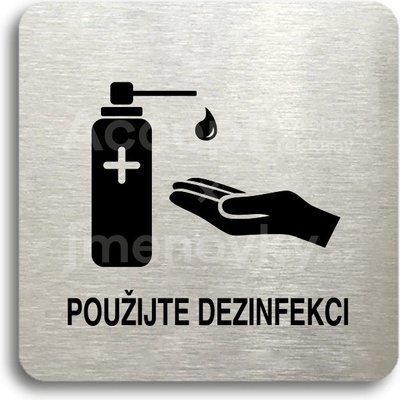 ACCEPT Piktogram použijte dezinfekci II - stříbrná tabulka - černý tisk bez rámečku