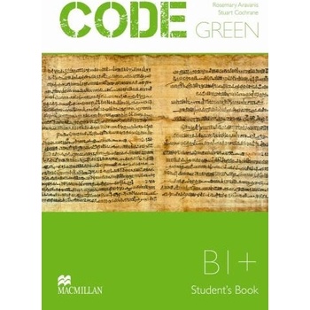 Code Green B1+ Students Book Aravanis Rosemary