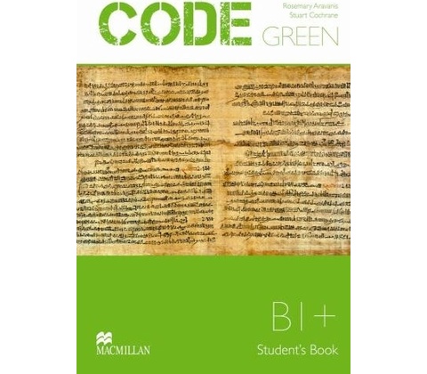 Code Green B1+ Students Book Aravanis Rosemary
