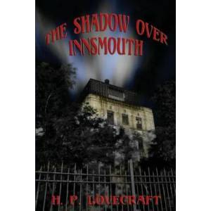 Shadow over Innsmouth | H P Lovecraft (2014)