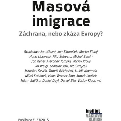 Masová imigrace: záchrana, nebo zkáza Evropy?