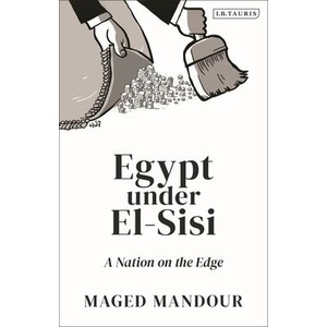 Egypt under Al-Sisi | Maged Mansour (ISBN: 9780755649136)