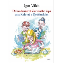 Dobrodružstvá Červeného čipa alebo Kolotoč s Dobšinským