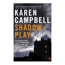 Shadowplay Campbell Karen