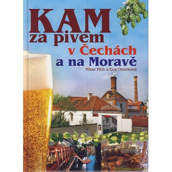 KAM za pivem v Čechách a na Moravě
