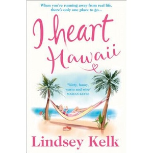 I Heart Hawaii | Lindsey Kelk (ISBN: 9780008348052)