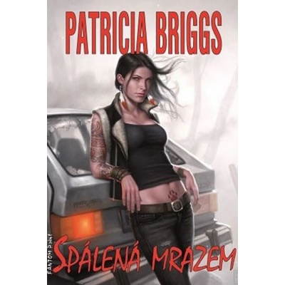Spálená mrazem - Patricia Briggs