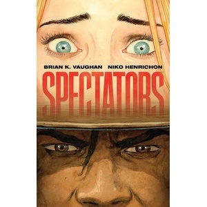 Spectators | Niko Henrichon (ISBN: 9781534331211)
