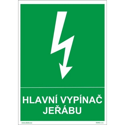 DUKO HLAVNÍ VYPÍNAČ JEŘÁBU Formát: 105 x 148 mm, Materiál: plast 0,5 mm, samolepící vinylová fólie