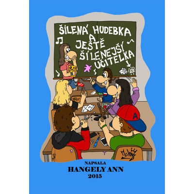 Šílená hudebka