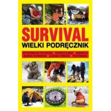 SURVIVAL WIELKI PODRĘCZNIK