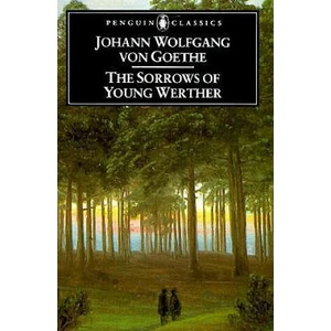 Sorrows of Young Werther (ISBN: 9780140445039)