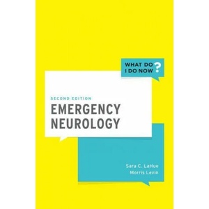 Emergency Neurology | LaHue, Sara, MD (ISBN: 9780190064303)