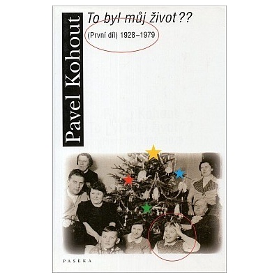 To byl můj život?? (1928–1979)