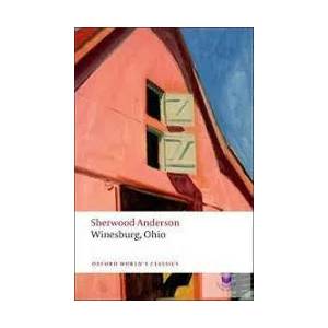 Winesburg, Ohio | Sherwood Anderson (ISBN: 9780199540723)
