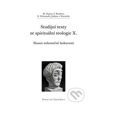 Studijní texty ze spirituální teologie X.