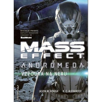 Mass Effect Andromeda - K. C. Alexander; Jason M. Hough