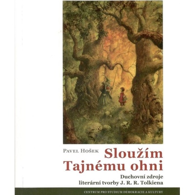 Sloužím Tajnému ohni