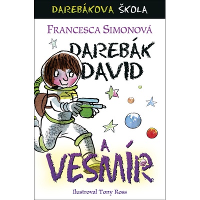Darebák David a vesmír - Tony Ross