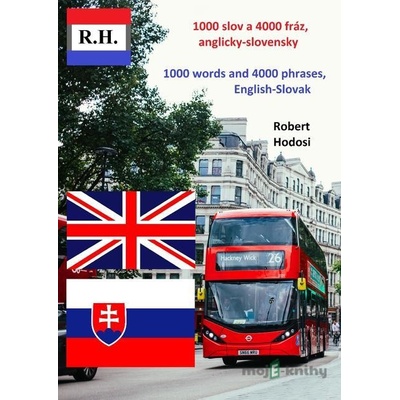 1000 slov a 4000 fráz, anglicky-slovensky - Robert Hodosi