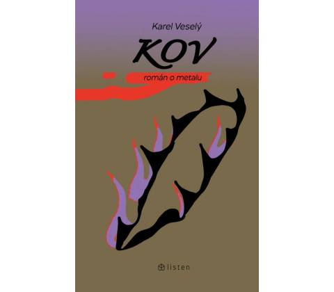 Kov - Karel Veselý