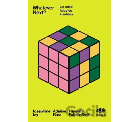 Whatever Next? Jay Josephine