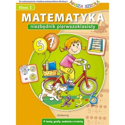 Matematyka. Niezbędnik pierwszoklasisty