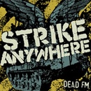 Dead Fm - Strike Anywhere CD