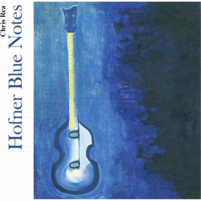 Chris Rea: Hofner Blue Notes - Chris Rea