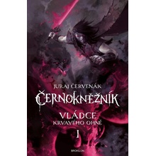 Vládce Krvavého ohně 1 - Černokněžník - Juraj Červenák