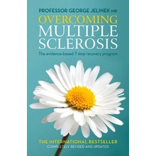 Overcoming Multiple Sclerosis: The Evidence-Based 7 Step Recovery Program Jelinek GeorgePaperback