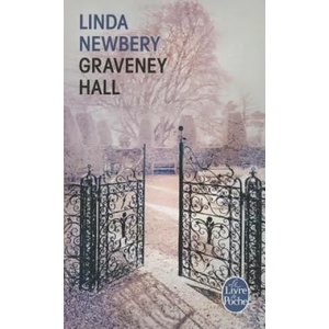 Graveney Hall | L. Newbery, Linda Newbery (ISBN: 9782253178088)