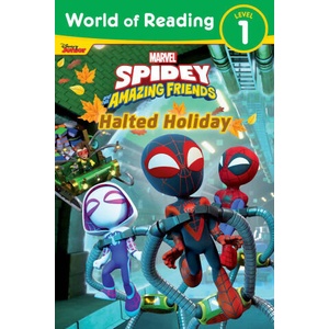 World of Reading: Spidey and His Amazing Friends: Halted Holiday | Behling, Steve (ISBN: 9781368095457)