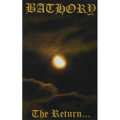 Bathory - The Return...... MC