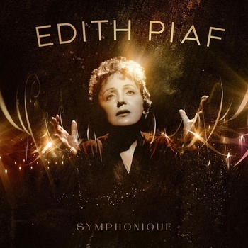 Edith Piaf - Symphonique (CD) (5054197665400)