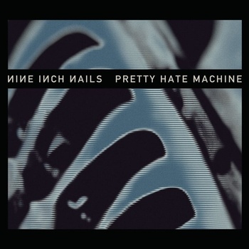 Nine Inch Nails - Pretty Hate Machine (2010 Remastered) (2 LP) (602527567822)
