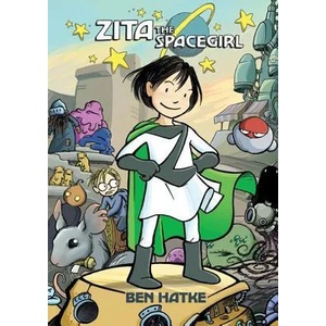 Zita the Spacegirl (ISBN: 9781596434462)