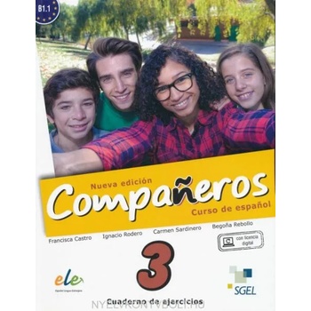 Companeros Nueva Edicion 3: Exercises Book with Internet Access