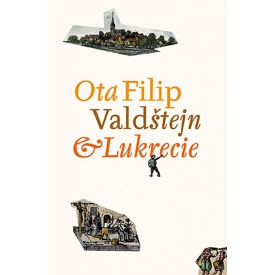 Valdštejn a Lukrecie