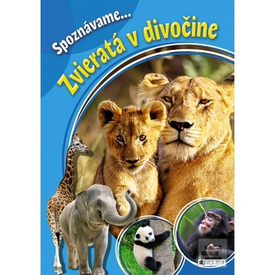 Spozn ávameZvieratá v divočine